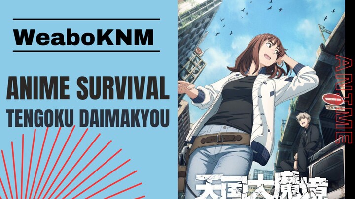 Anime bertema survival di dunia apocalypse