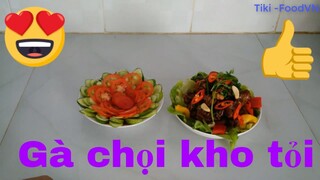 Các Món Ăn Ngon- gà chọi kho tỏi-khìa nước dừa #19