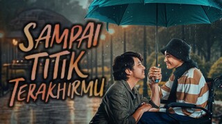 Sampai Titik Terakhirmu (2025)