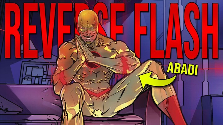 Speedster Abadi!! Siapa itu Reverse Flash dan Sekuat Apa Dia??