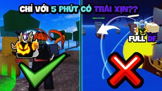 Roblox- Mẹo Farm 2 Tiếng Full Trái Ác Quỷ Xịn Trong Blox Fruit