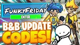 FUNKY FRIDAY CODES *B&B UPDATE* ALL NEW SECRET OP CODES! Roblox Funky Friday