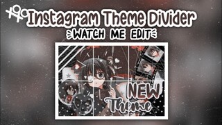 ‧₊ ❁ཻུ۪۪.;:୭̥.┊🖇💌 ꒱ 3 x 2 instagram theme divider (anime ver.) - watch me edit | xoxoxantzu