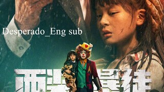 Desperado 2024 Eng sub