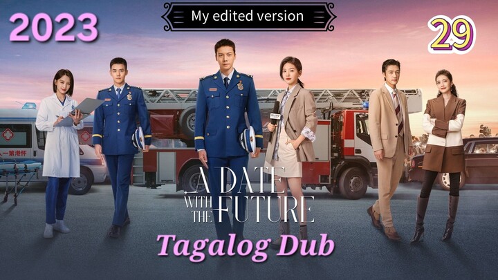 Cdrama: A Date With The Future (Julian Jin's life is my life) EP.29/36