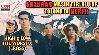 STM OYA X STM HOUSEN X STM SUZURAN || ALUR CERITA FILM HIGH AND LOW THE WORST X CROSS