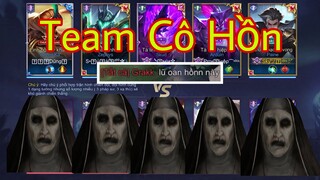 LIÊN QUÂN : Team Cô Hồn Lần Đầu Xuất Hiện Trong Game - Cái Kết Sẽ Ra Sao Đây ?