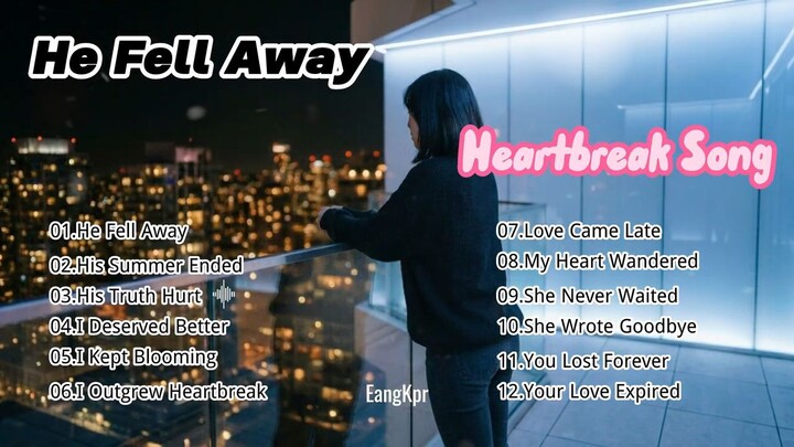 He Fell Away_Beautiful English Sad Song