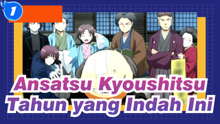 Ansatsu Kyoushitsu | [Kelas 3-E] Tolong Jangan Lupakan Tahun yang Paling Indah Ini!_1