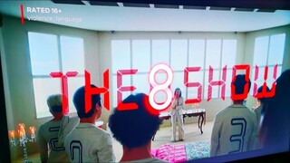 THE 8 SHOW EP02 tagalog