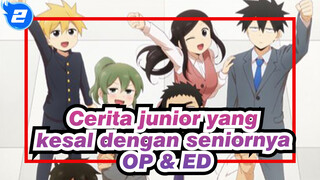 Cerita junior yang kesal dengan seniornya|OP & ED [Lirik Mandarin dan Jepang]_2