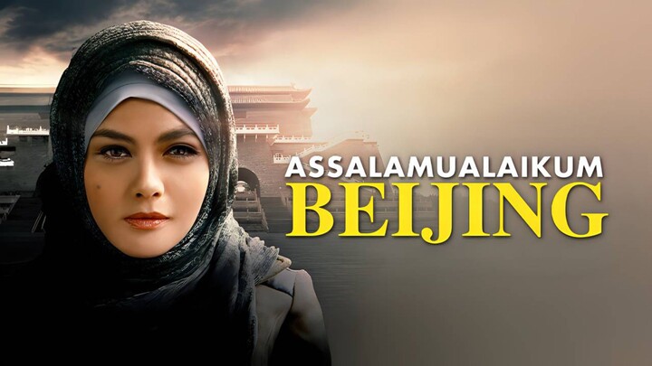 Assalamualaikum Beijing (2014)