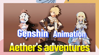 [Genshin Impact  Animation]  Aether's adventures