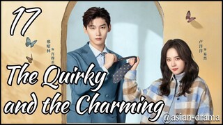 The Quirky and the Charming (2025) – Eps. 17 [Sub Indo]