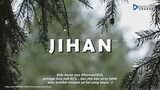 Bagikan ke teman kalian yang bernama Jihan !