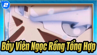 Bảy Viên Ngọc Rồng Tổng Hợp  / Beat-Ynced / Cực Hay_2