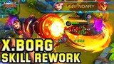 X.Borg New Ultimate Rework - Mobile Legends Bang Bang