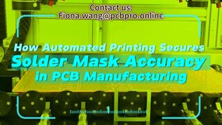 How Automated Printing Secures Solder Mask Accuracy in PCB Manufacturing