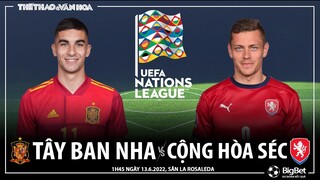 UEFA Nations League | Tây Ban Nha vs CH Séc (1h45 ngày 13/6). NHẬN ĐỊNH BÓNG ĐÁ