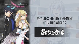 Why does nobody remember me in this World Episode 6 Season 1 || Full in Hindi