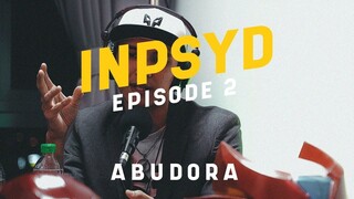 ABUDORA / INPSYD #EPISODE2
