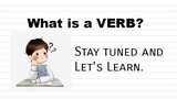 What is a Verb? (Basic English for Newbies and Beginners)