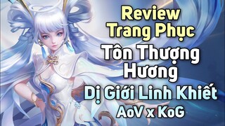 [ VGVD ] Review trang phục đặc biệt Tôn Thượng Hương ( Dị Giới Linh Khiết ) - KOG collab with AoV