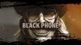 The Black Phone (2022) สายหลอน ซ่อนวิญญาณ