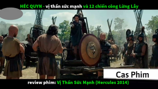 Tóm Tắt  Vị Thần Sức Héc Quyn 2 #phimhay