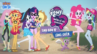 Những Cô Gái Equestria: Tình Bạn Bị Lãng Quên (2018) - Lồng Tiếng Việt