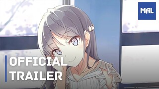 Seishun Buta Yarou: Daigakusei-hen (Rascal Does Not Dream: University Arc) | Trailer