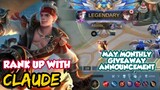 MONTHLY GIVEAWAY DRAW FOR THE MONTH OF MAY | CLAUDE GAMEPLAY | MOBILE LEGENDS