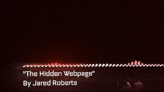 The Hidden Webpage Creepypasta  Scary Stories from The Internet