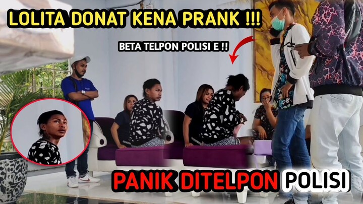 LOLITA DONAT KENA PRANK !! LOLITANYA PANIK ||DI LAPOR KE POLISI|ASLI NGAKAK|PRANK INDONESIA|JEJENO16