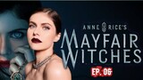 Anne Rice's Mayfair Witches (2023) Ep 6 Sub Indonesia