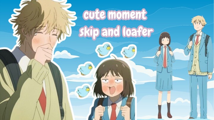 cute moments skip and loafer