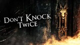 Don't knock twice (2016) horror 🎦