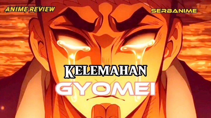 berikut ini kelemahan gyomei
