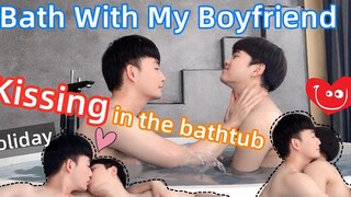 อาบน้ำกับแฟนในเช้าวันหยุด💖 💋Kissing In The Bathtub🛀คู่รักเกย์ Lucas Kibo