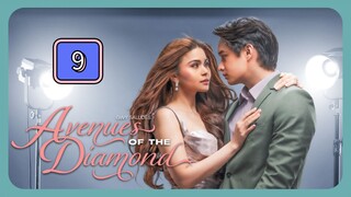 Episode 9: Avenues Of The Diamond