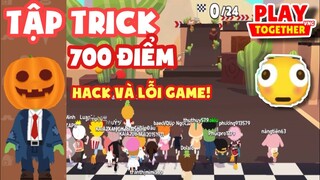 [Play Together] MÌNH TẬP TRICK 700 ĐIỂM TIỆC TRÒ CHƠI - KỂ CHUYỆN