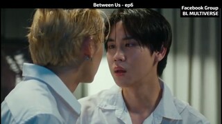 Between Us - ep6