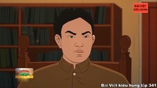 341 Đại Việt kiêu hùng - Phó Đức Chính và Việt Nam quốc dân Đảng, khởi nghĩa Yên Bái ( 1907 - 1930 )