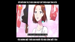 Cô Chủ Bán Thịt Heo Xinh Đẹp Chỉ Thích Bạn Trai Béo Nhưng Yêu Người Nào Cũng Mất Tích