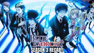 Blue Exorcist Season 3 Recap: Decoding the Shimane Illuminati Saga