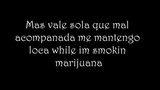 Mas Vale Sola - Ms Krazie (Lyrics)