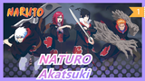 NATURO|Have you heard of the Akatsuki? It can' t be compared_1