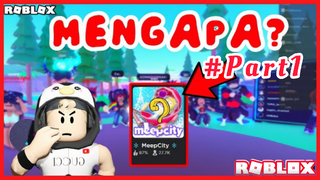 ROBLOX Aku di bully didalam game meepcity dan sesuatu terjadi? #Part1