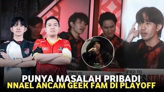 MAKIN PANAS🔥 Antara Nnael & Baloyskie || Ancaman AE Nnael Untuk GEEK FAM Di Playoff Mpl Id s14