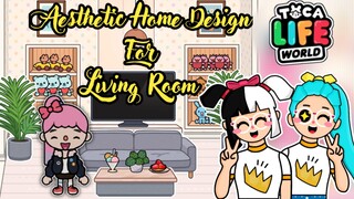 Toca Life World - Aesthetic Home Design For Living Room